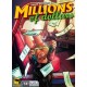 Millions of dollars - Le jeu
